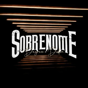 Sobrenome by Dodoin