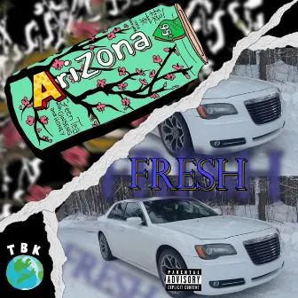 Arizona / Fresh by Unknown Artist