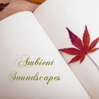 Ambient Soundscapes - Musical Therapy by Musica Ambiental Clube