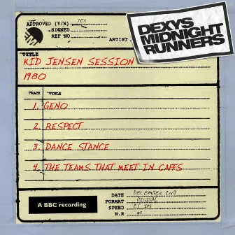 Kid Jensen Session [1980] by Dexys Midnight Runners