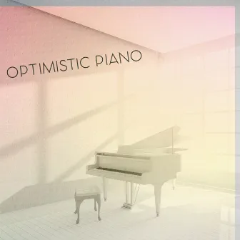 Optimistic Piano by Roman Raithel