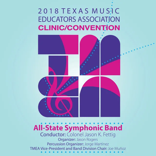 2018 Texas Music Educators Association (TMEA): All-State Symphonic Band [Live]