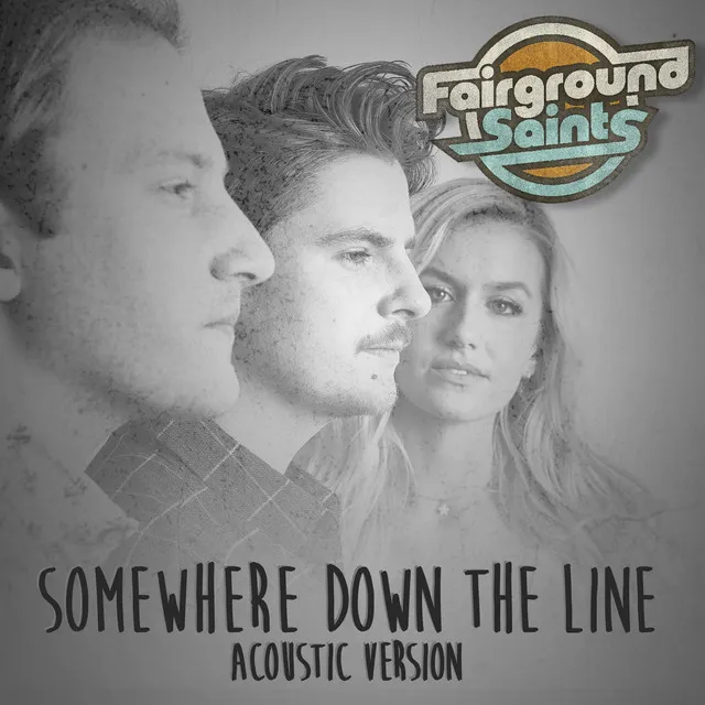 Somewhere Down the Line (Acoustic Version)