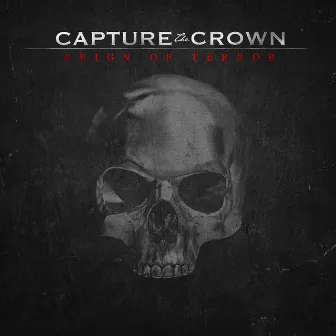 Reign Of Terror by Capture