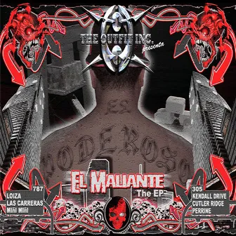 El Maliante The EP by El Poderoso