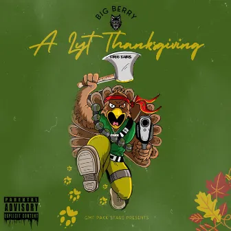 A Lyt Thanksgiving by Big Berry