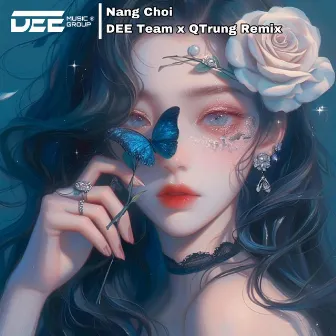 Nang Choi (Instrumental) by QTrung Remix