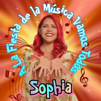 A la Fiesta de la Música Vamos Todos by Sophia