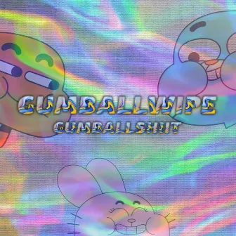 GUMBALLWIPE by GUMBALLSHIIT