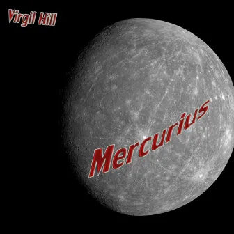 Mercurius by Virgil Hill