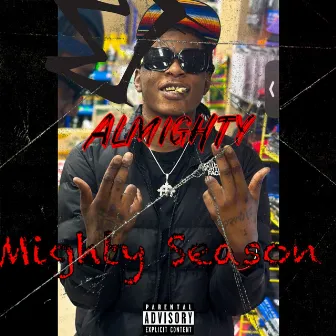 Mighty Season by Almighty Nel