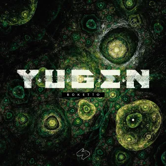 Yugen by Boketto