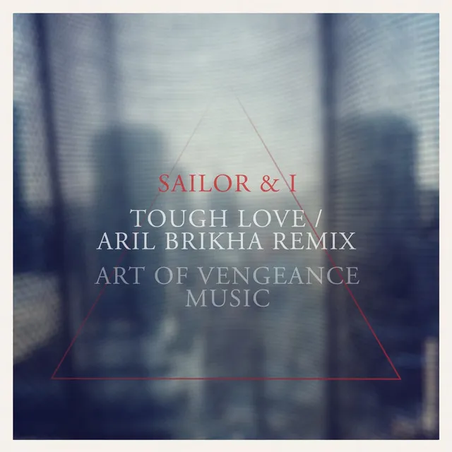 Tough Love - Aril Brikha Remix