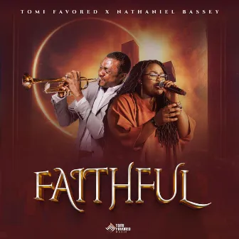 Faithful by Tomi Favored