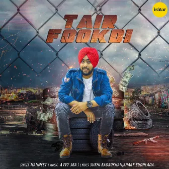 Tair Fookdi by Manmeet