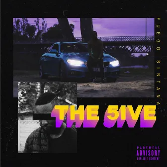 The 5ive by Fuego Sintana