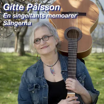 En singeltants memoarer: Sangerna by Gitte Palsson