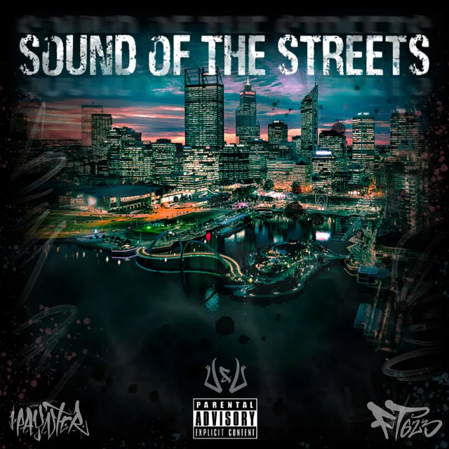 SOUND OF THE STREETS