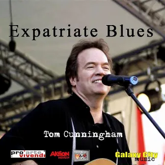 Expatriate Blues by Tom Cunningham