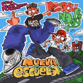 NUEVA ESCUELA by Yung nady