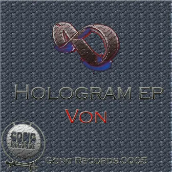 Hologram by Von