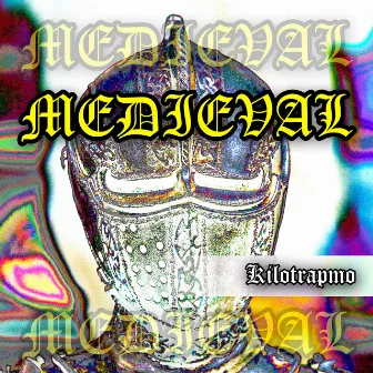 Beat Medieval by Kilotrapmo