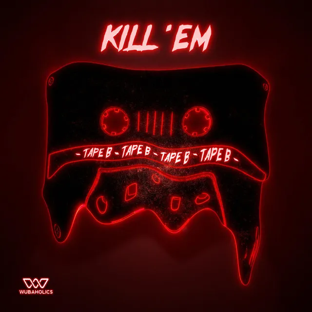 Kill 'Em