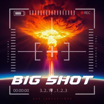 BIG SHOT by TEDEVIBES