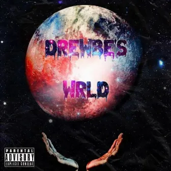 Drewbe's Wrld by Drewbe