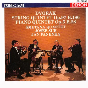 Antonin Dvorak Quintets, Op. 97 & 5 by Smetana Quartet