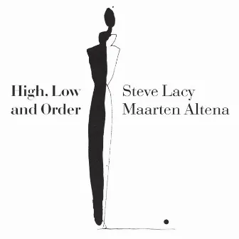 High, Low and Order by Maarten Altena