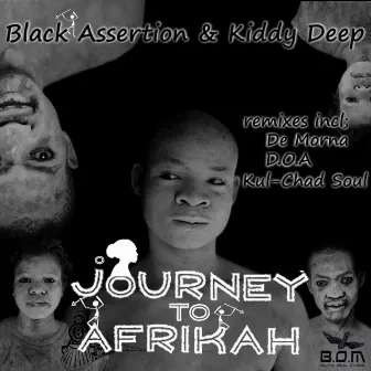 Journey To Afrikah by Kiddy Deep