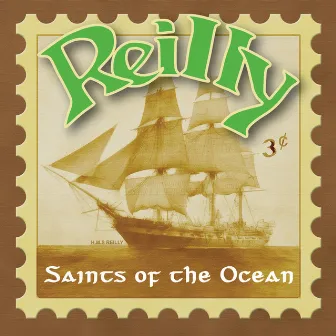 Saints Of The Ocean by Reilly