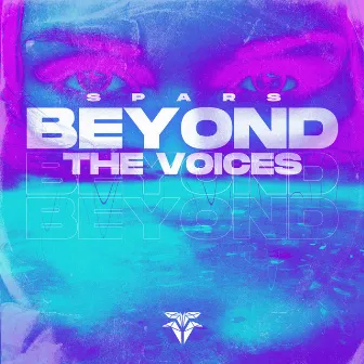 Beyond the Voices by Spars