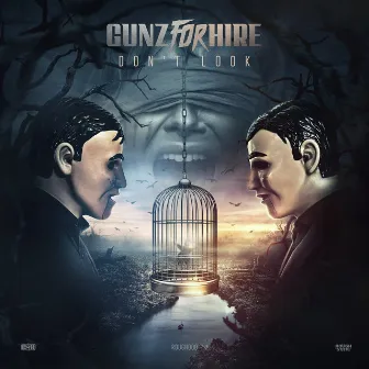 Don't Look by Gunz For Hire