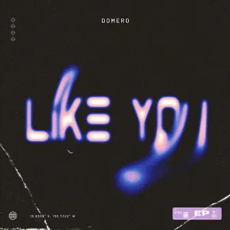 Like You by Domero