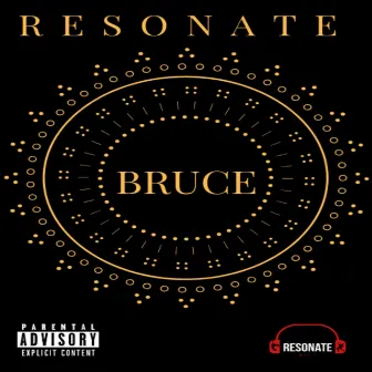 Bruce by Resonate