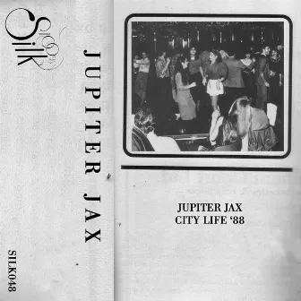 City Life '88 by Jupiter Jax