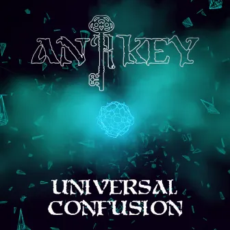 Universal Confusion by ANRKEY