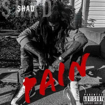 Pain by Rashaad Lee