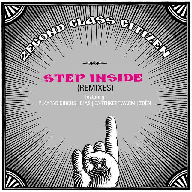 Step Inside Remixes