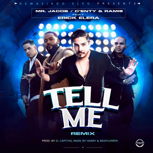 Tell Me - Remix