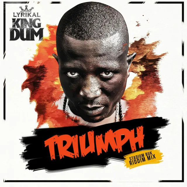 Triumph - Stadium Buk Riddim Mix