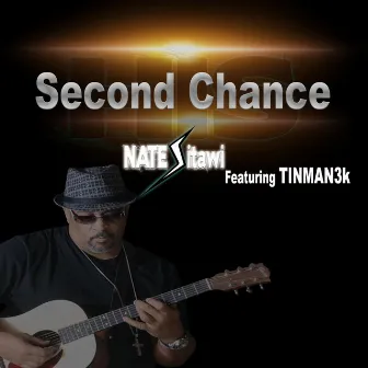 Second Chance by Nate Sitawi