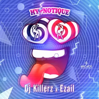 Hypnotique by Ezaïl