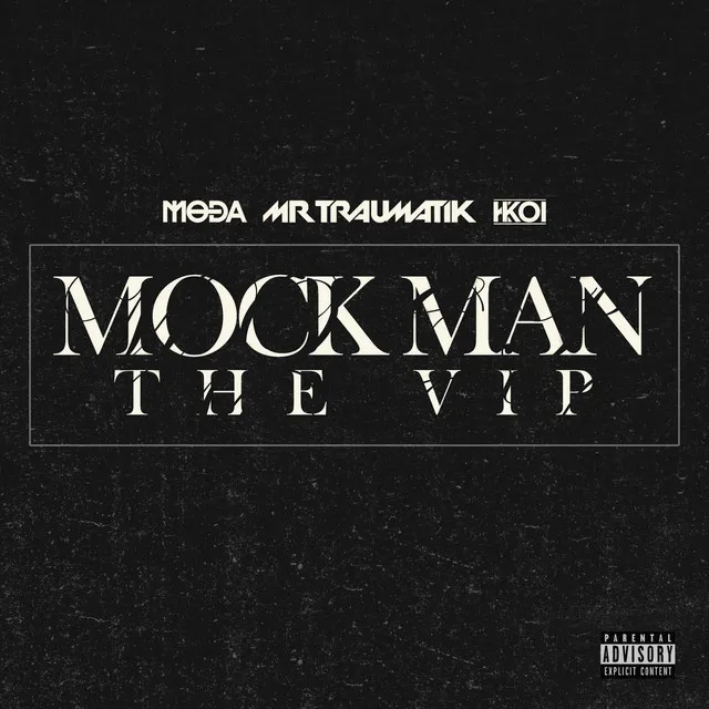 Mock Man (The VIP)