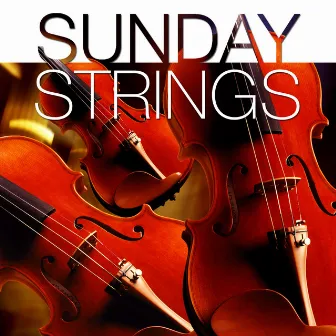 Sunday Strings by The New 101 Strings Orchestra