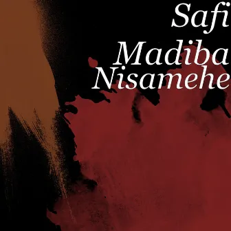 Nisamehe by Safi Madiba