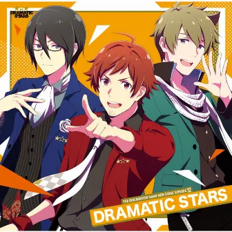 THE IDOLM@STER SideM NEW STAGE EPISODE: 12 DRAMATIC STARS by DRAMATIC STARS