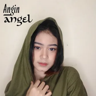 Angin by Angel